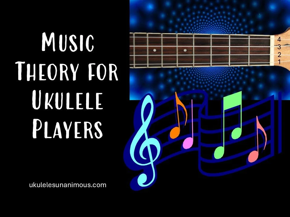 Music theory for ukulele players.