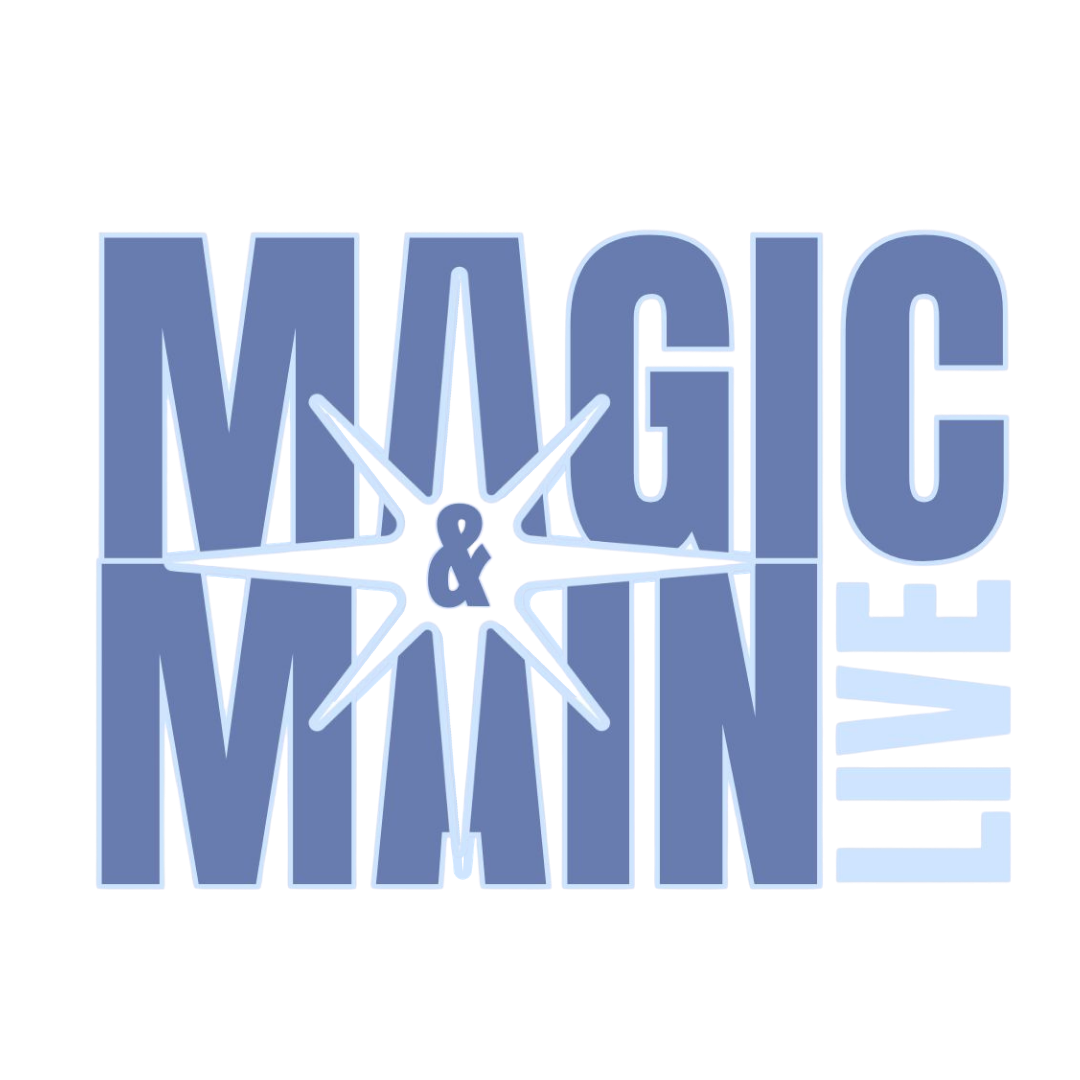 Magic &amp; Main