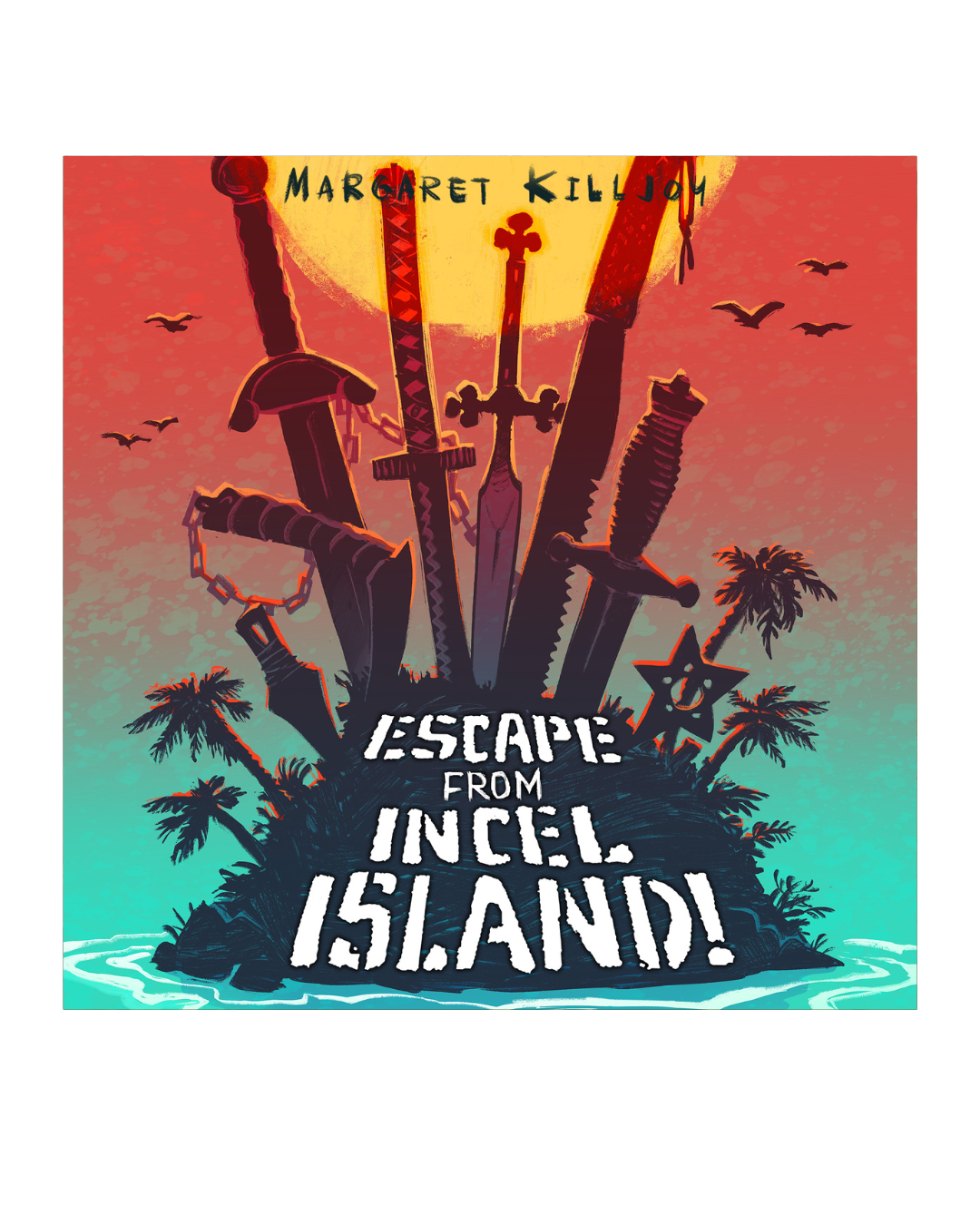 Escape From Incel Island Audiobook