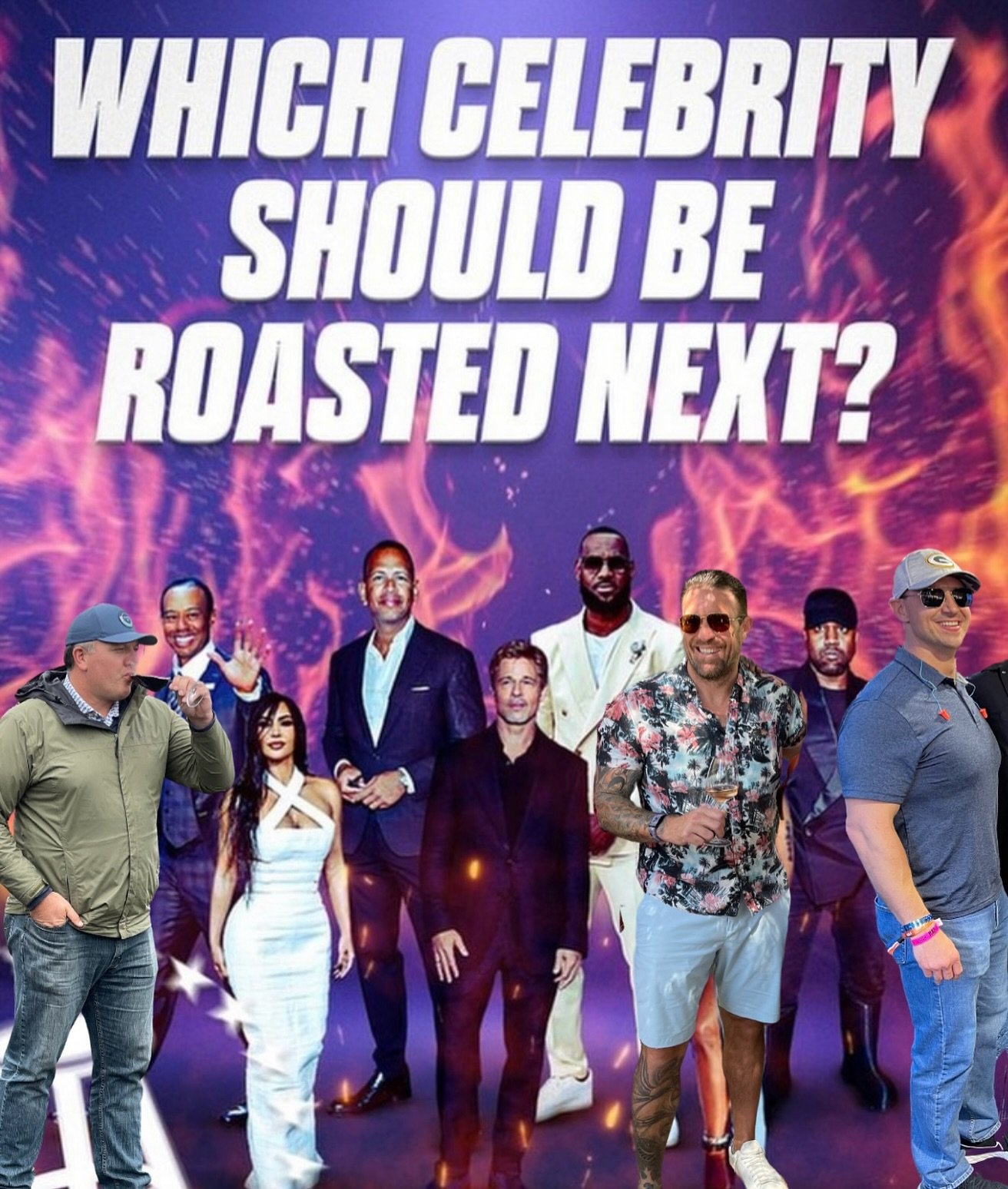 Who should the next celebrity roast be with? We&rsquo;ve got three good ideas&hellip; 😉😜🤣