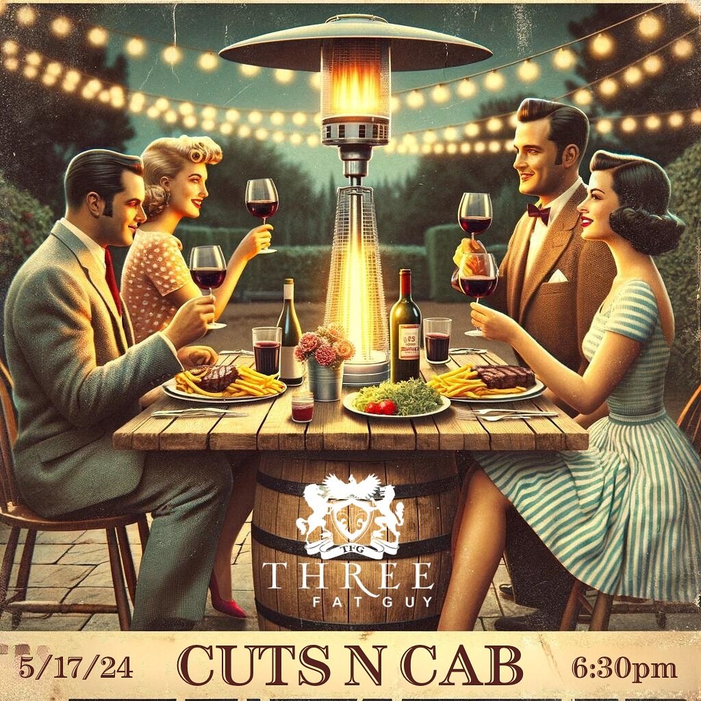 Don&rsquo;t forget to grab your tickets for our 5/17/24 Cuts N Cab dinner, it&rsquo;s a time honored tradition&hellip; at least since 2019! Join us at the tasting room at 6:30pm when @thefancysavage will be preparing an 8oz New York Strip Steak with 