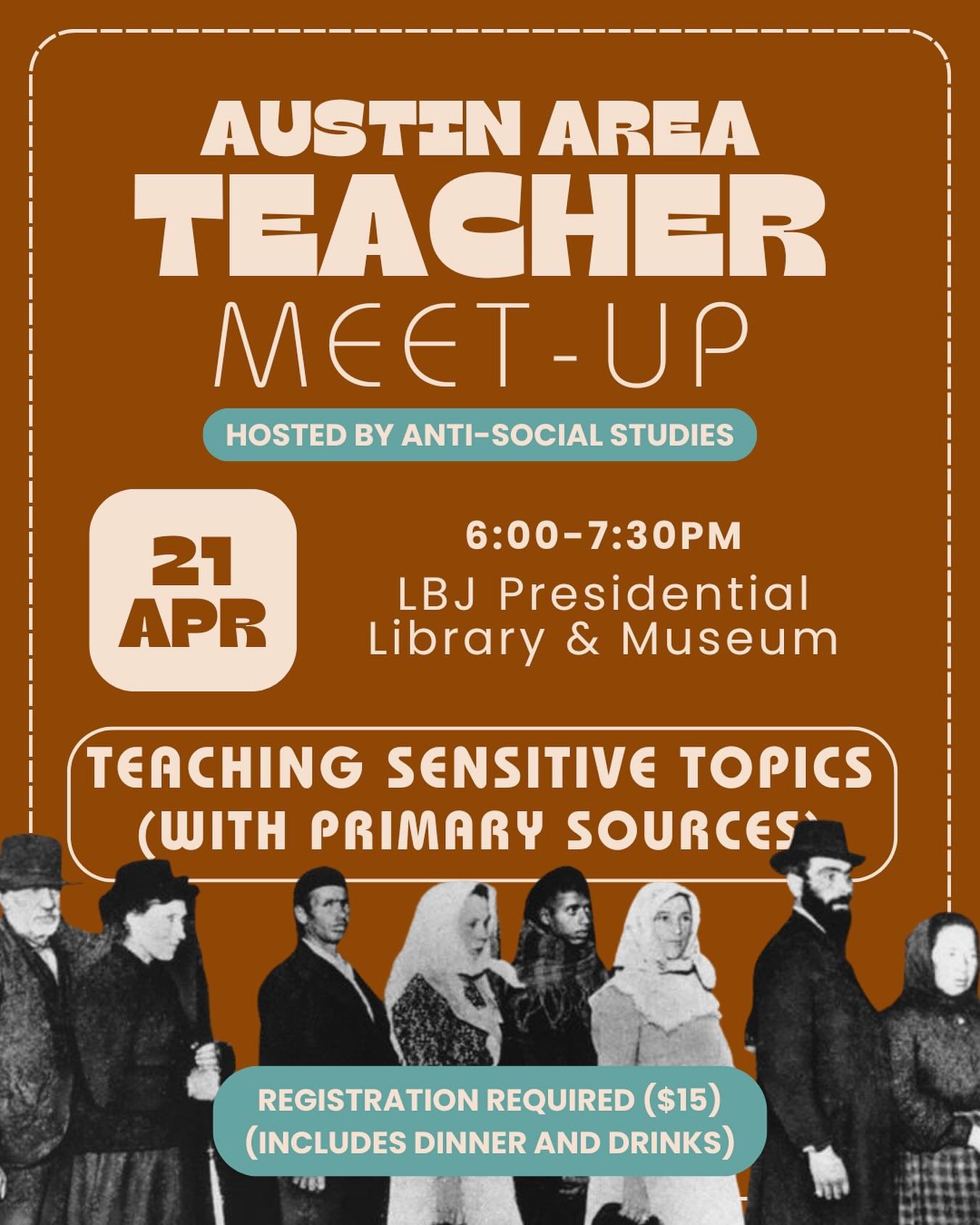 ATX Teachers! Let&rsquo;s go explore the @lbjlibrary after hours and get PD hours while we&rsquo;re there! We&rsquo;ll check out their brand new exhibit &ldquo;What We Bring To The Table&rdquo; and then have dinner while discussing how to use primary