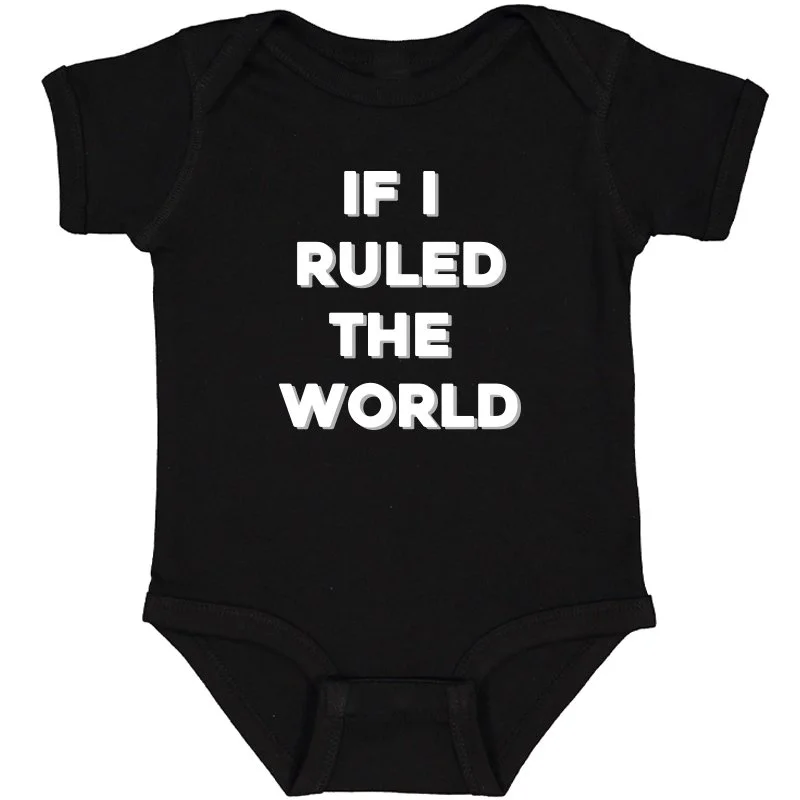 IF-I-RULED-THE-WORLD-ONESIE_3090_I_BLACK.jpg