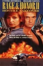 Rage and Honor II: Hostile Takeover