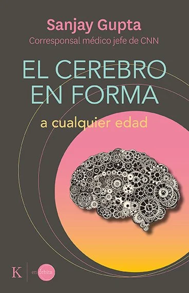 El cerebro en forma a cualquier edad (Edición en papel)