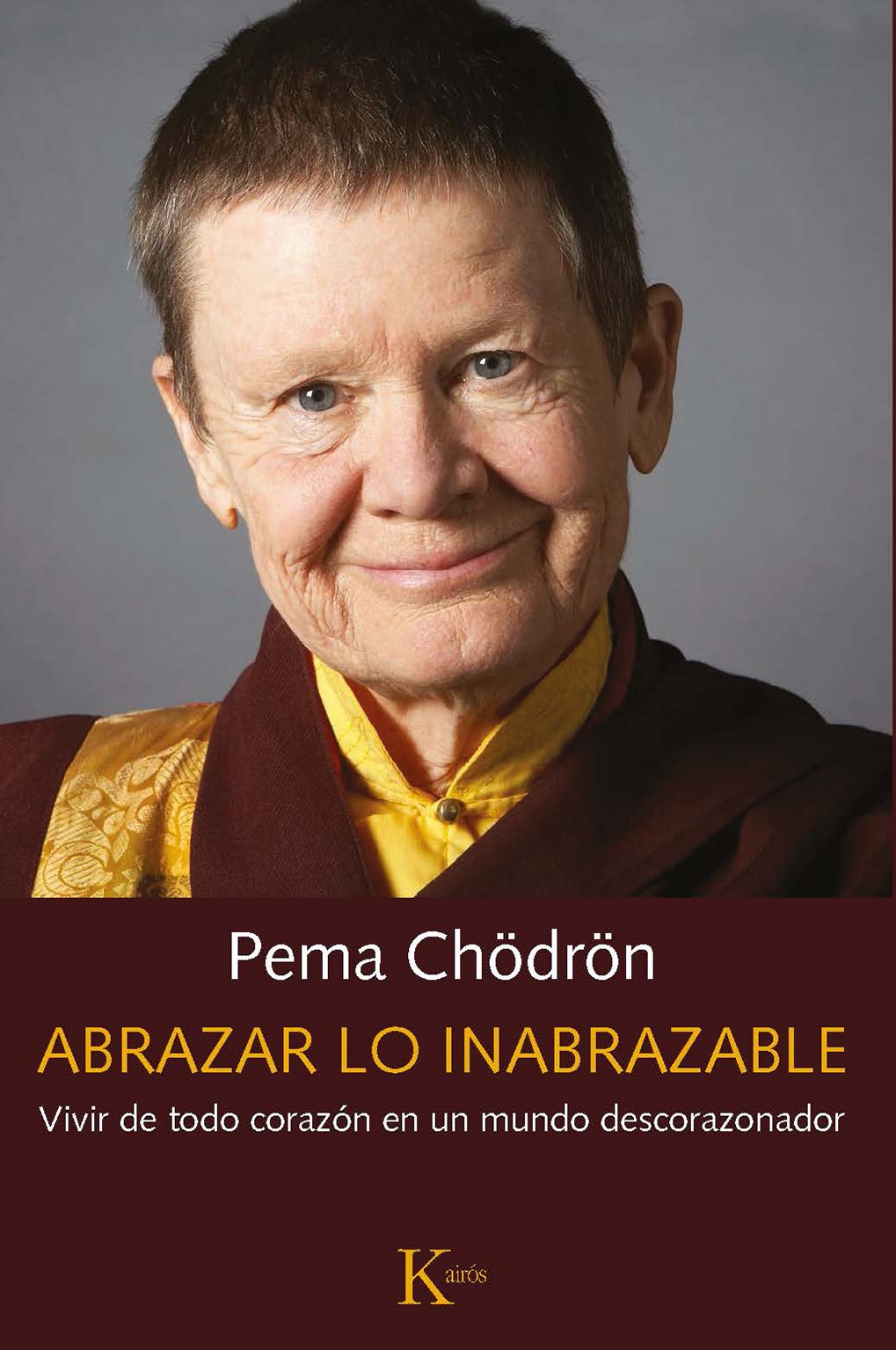 Abrazar lo inabrazable (Edición en papel)