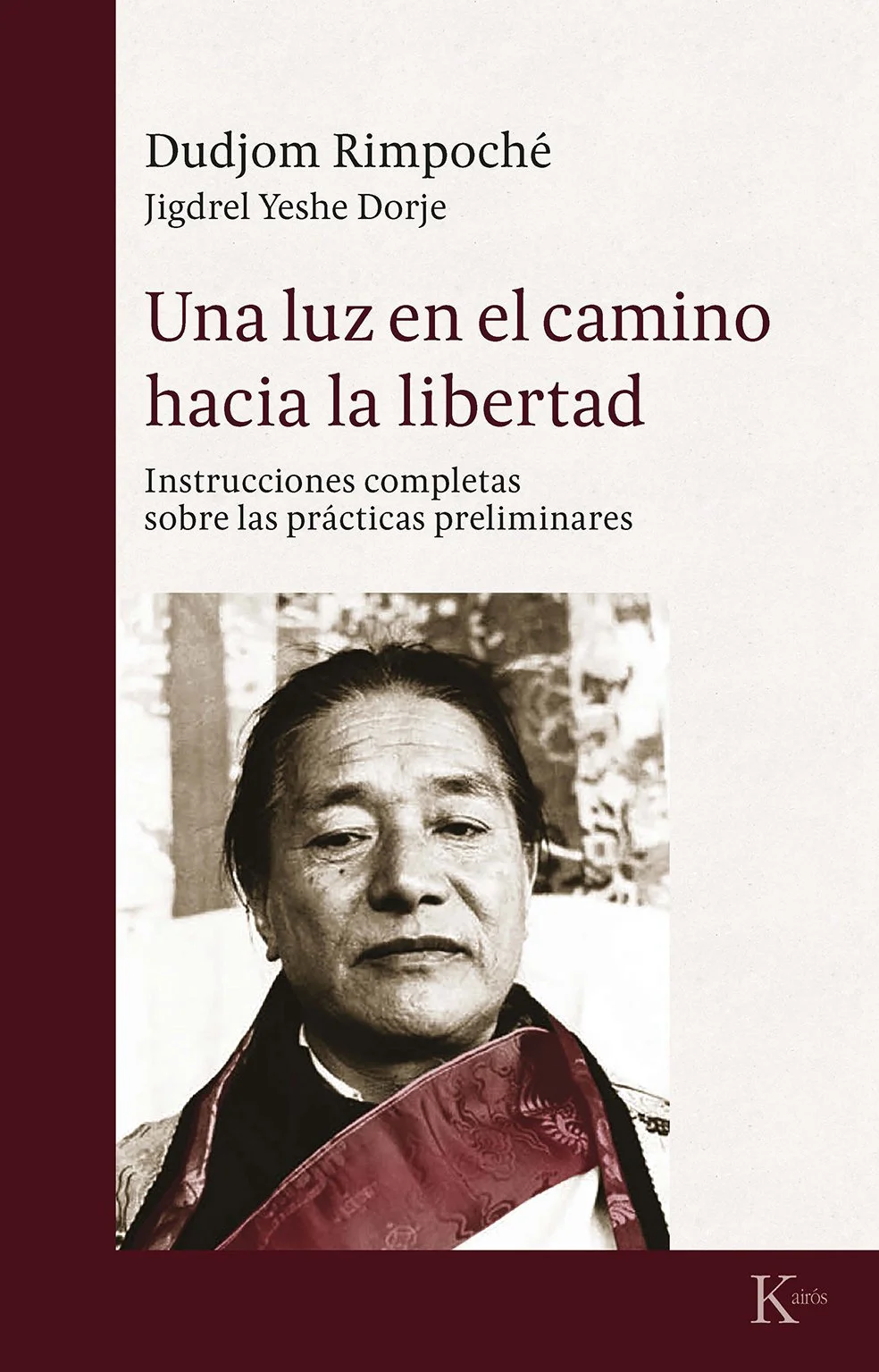 Una luz en el camino hacia la libertad (Edición en papel)