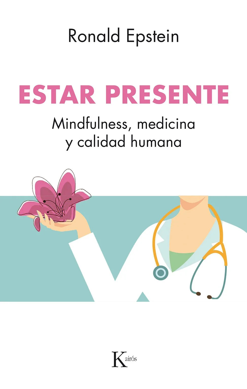 Estar presente (Edición en papel)