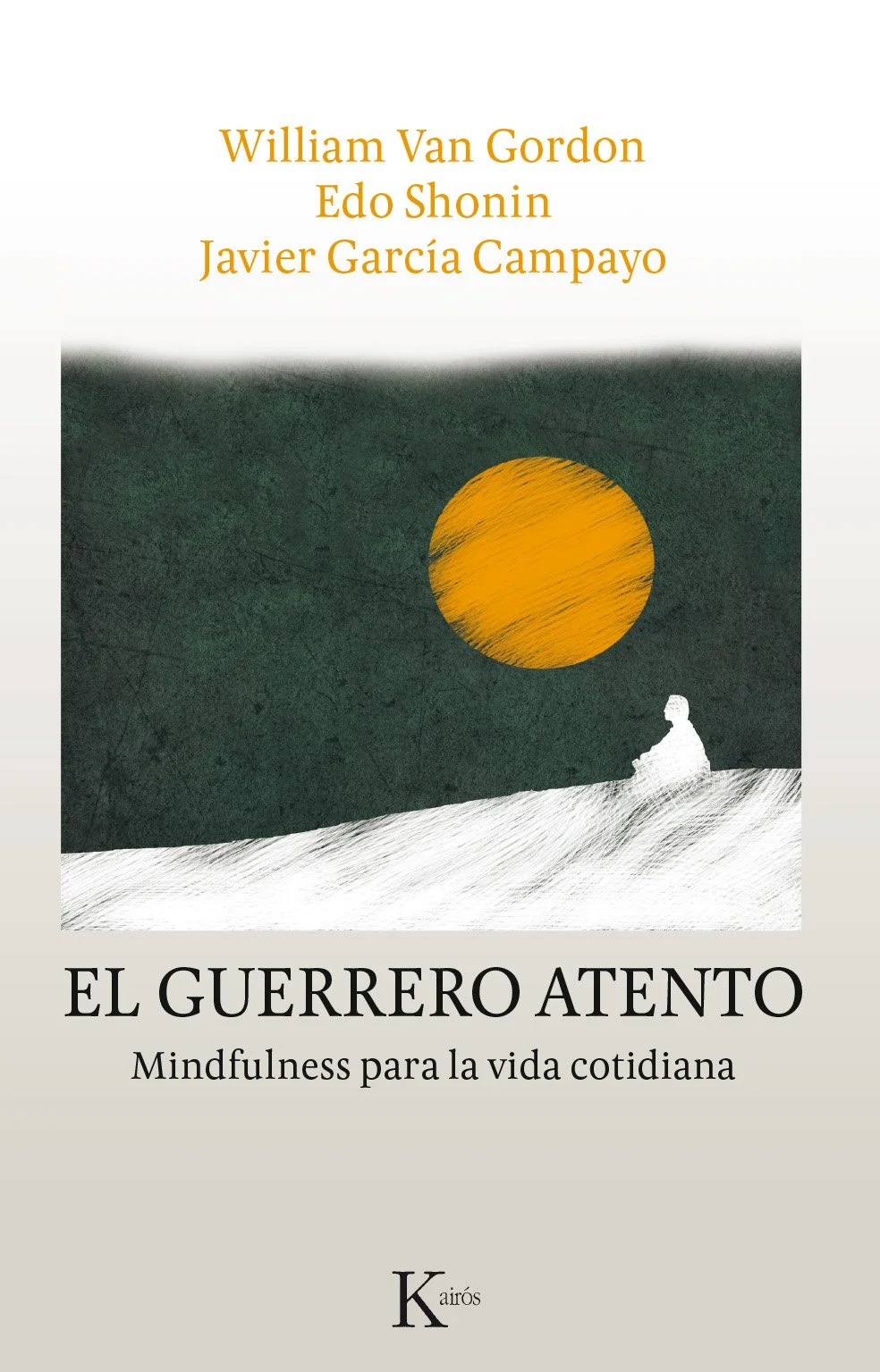 El guerrero atento (Edición en papel)