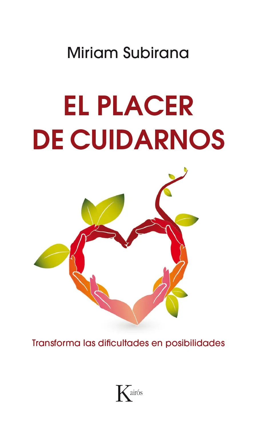 El placer de cuidarnos (Edición en papel)
