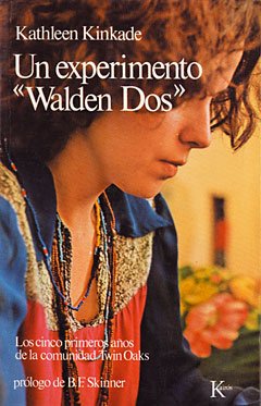 Un experimento "Walden Dos"