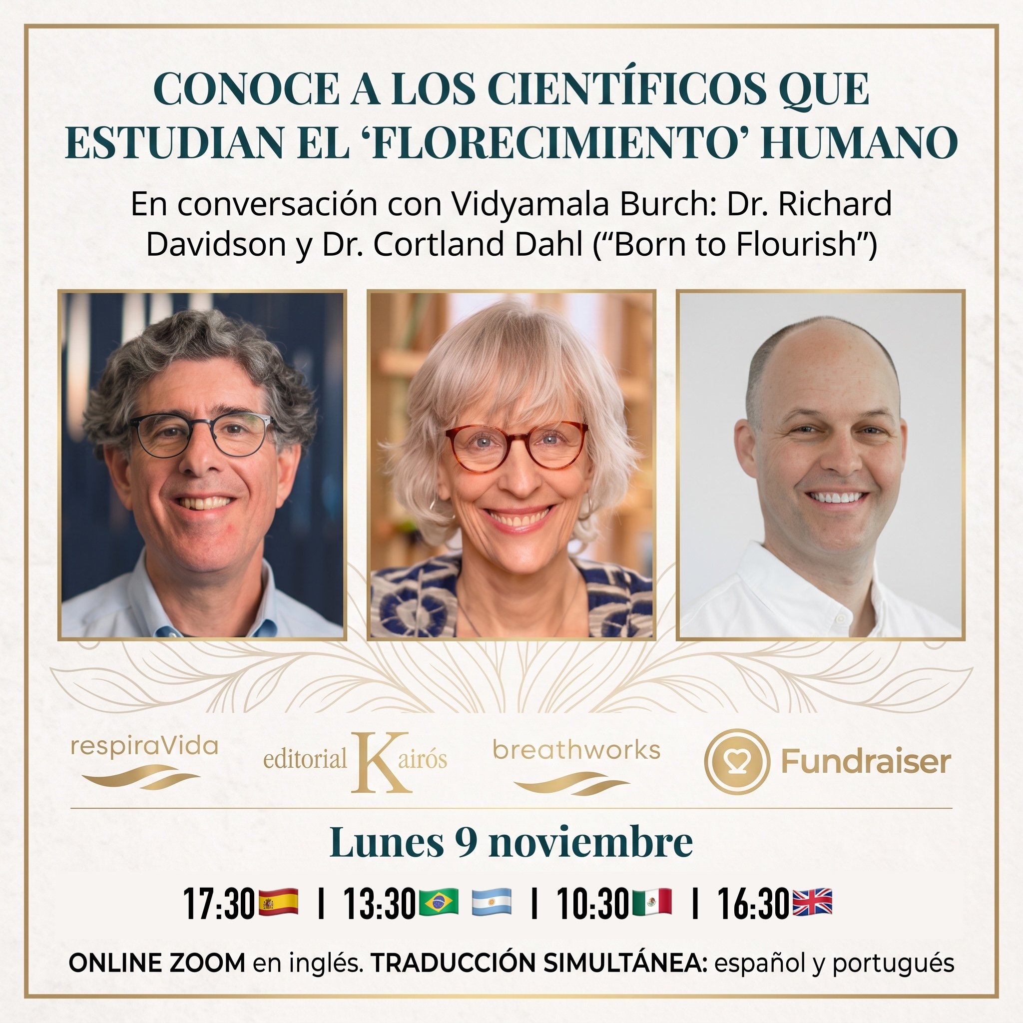 Encuentro con VIDYAMALA BURCH, RICHARD D. DAVIDSON y CORTLAND DAHL 