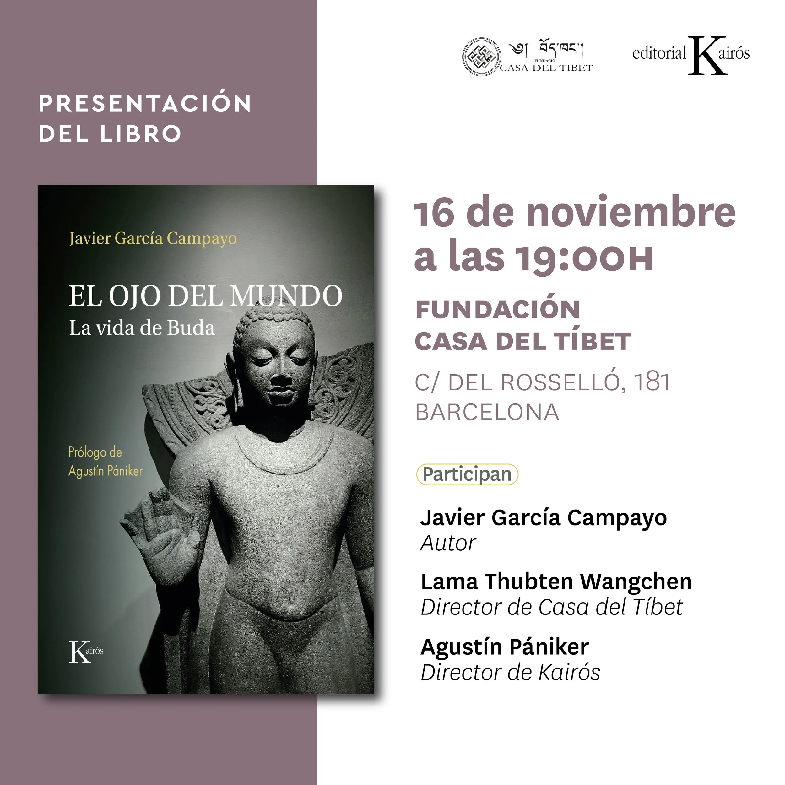 Presentación del libro EL OJO DEL MUNDO. LA VIDA DE BUDA (Barcelona)
