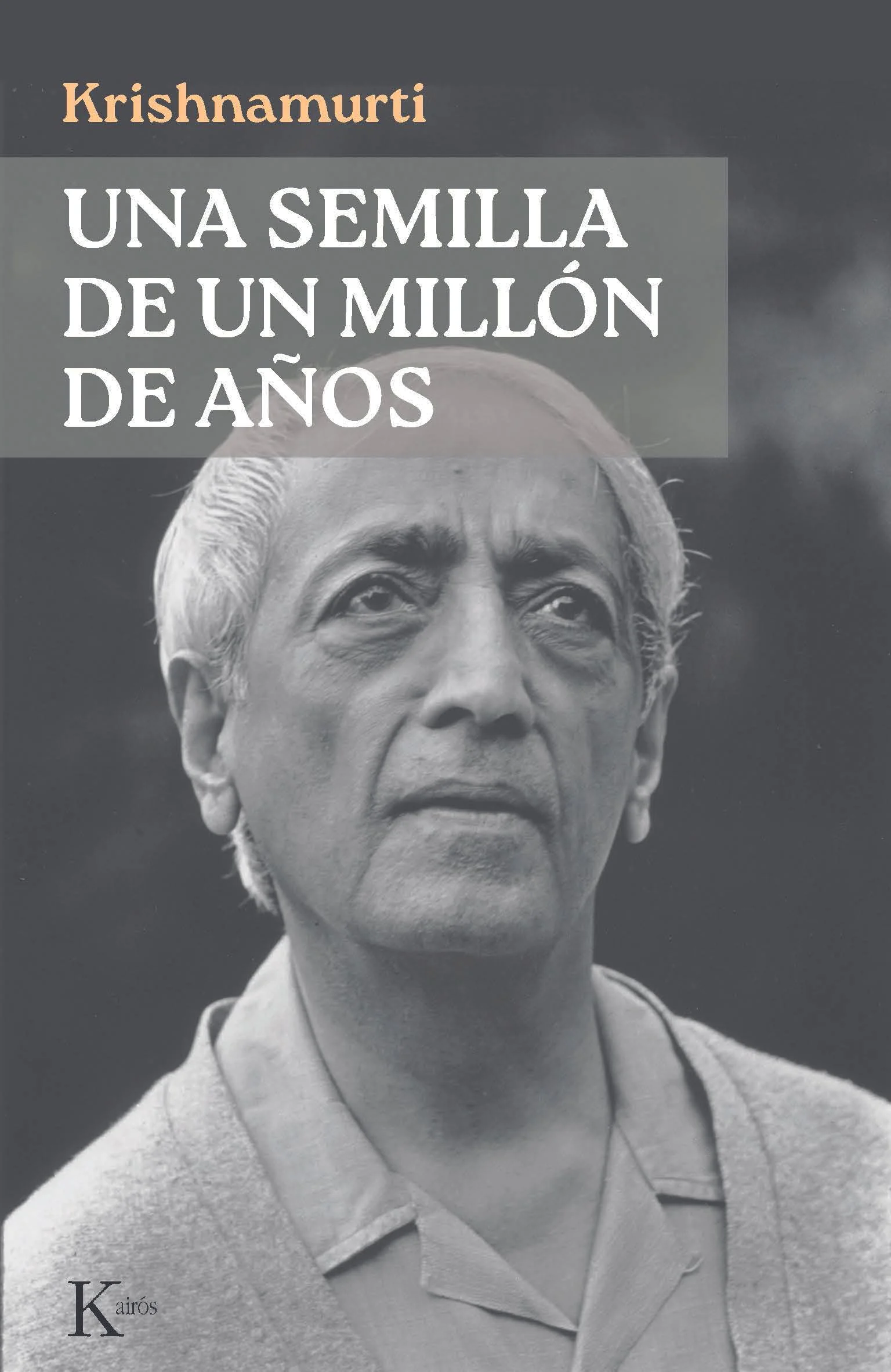 Una semilla de un millón de años (Edición en papel)