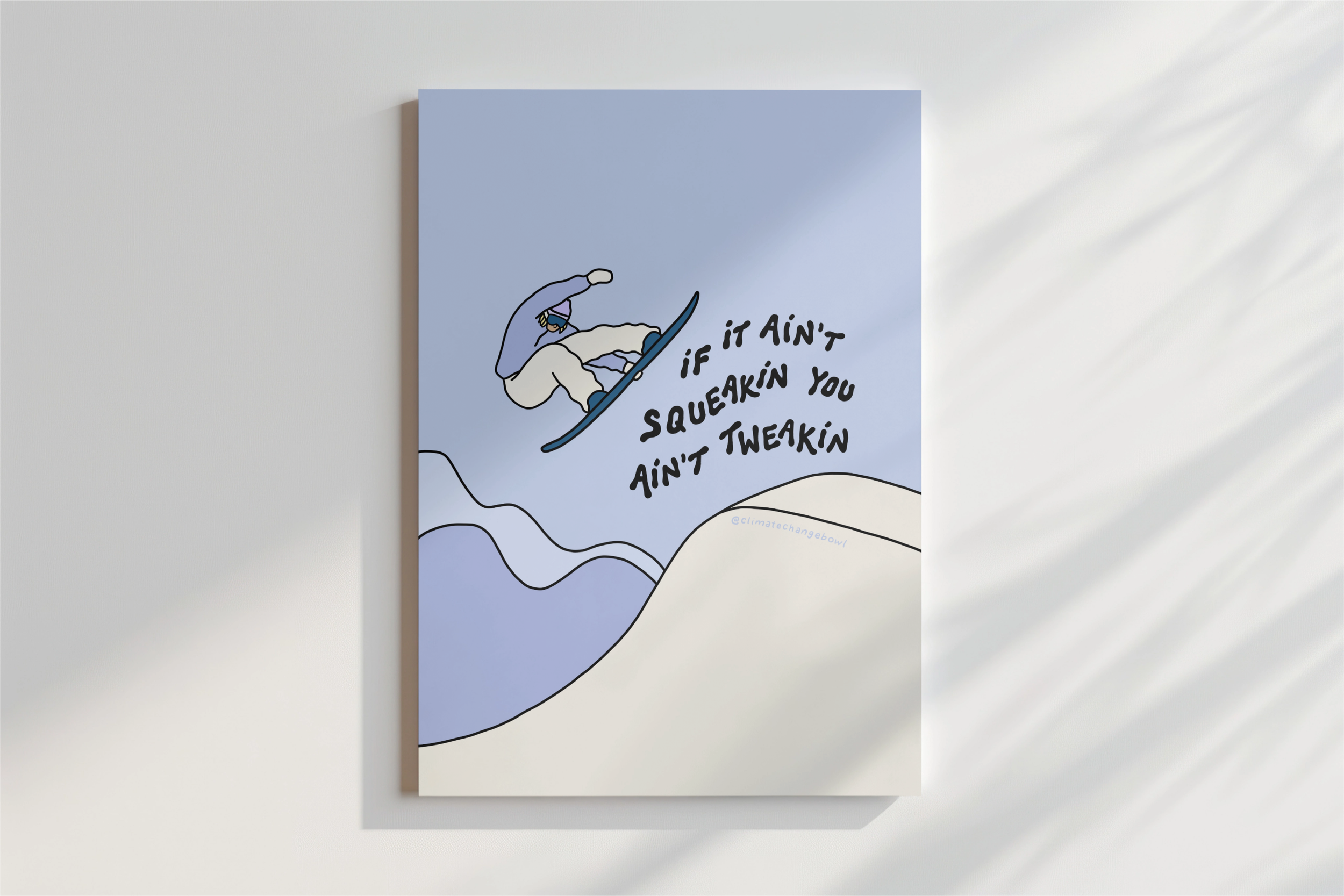 You Ain't Tweakin - Art Print