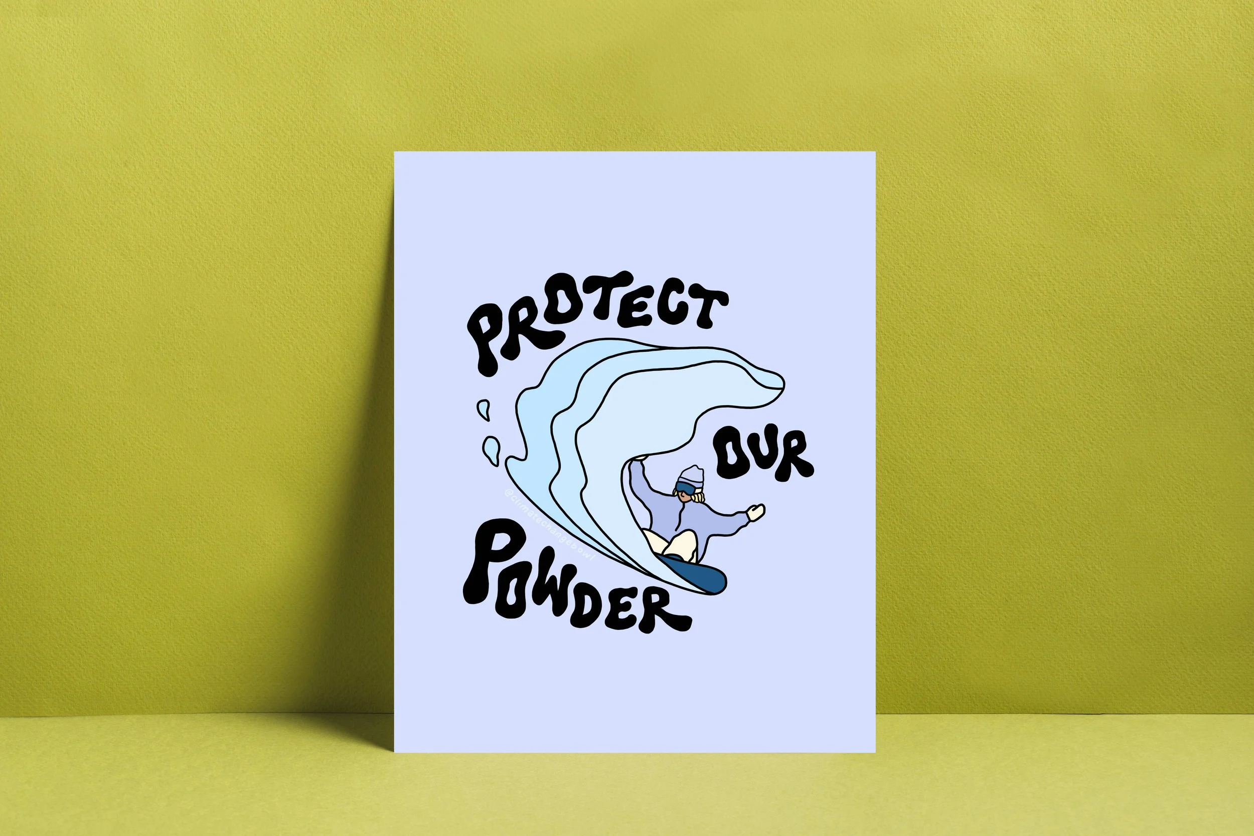 Protect Our Powder ✧ Art Print