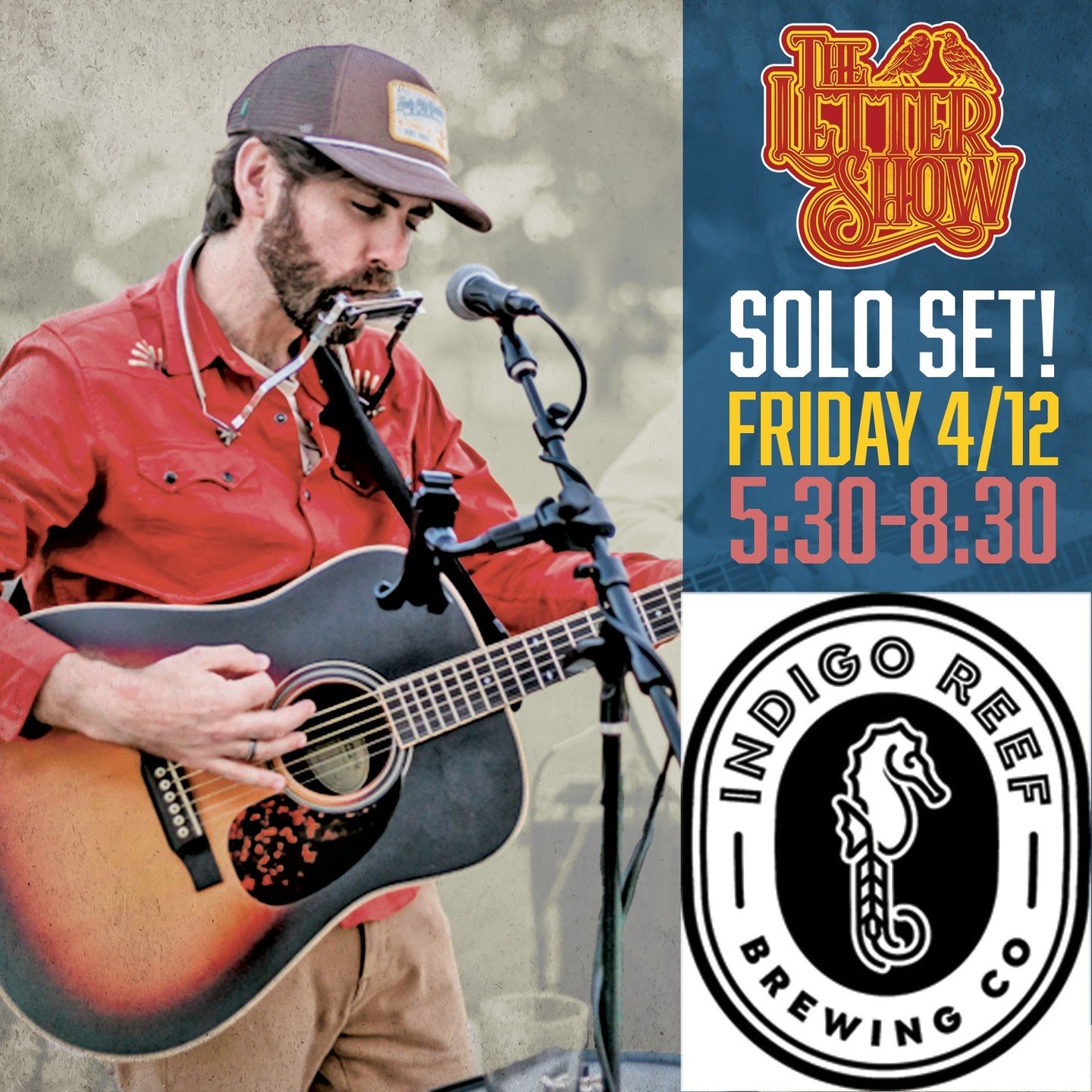 The Letter Show takes three forms this weekend, beginning with a rare solo set: George hits @indigoreefbrewing on Clements Ferry Road for 3 hours of tunes on Friday. Swing by! 

Reminder that Saturday we're at @holycitybrewing and Sunday we take part