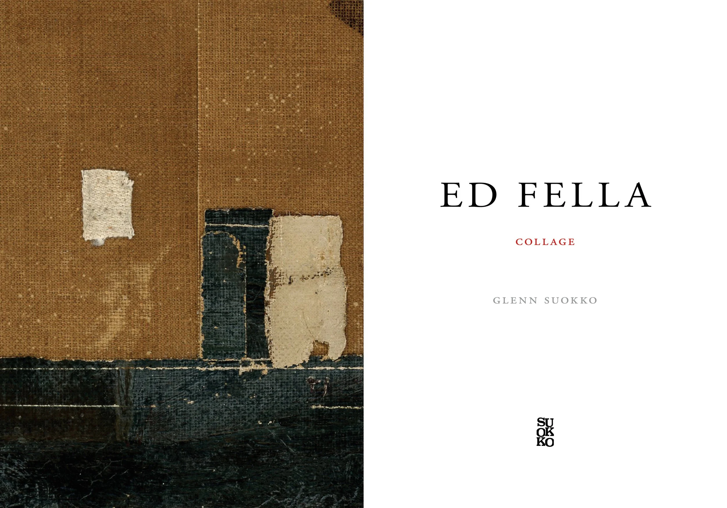 Title page spread from the book “Ed Fella: Collage” by Glenn Suokko.