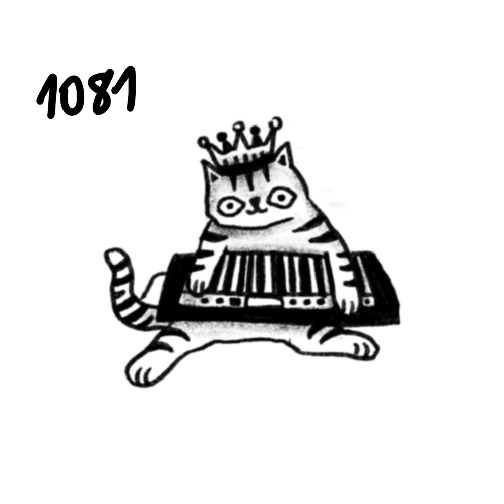 A cartoon cat wearing a crown and playing a keyboard, with the number 1081 written in black above its head.