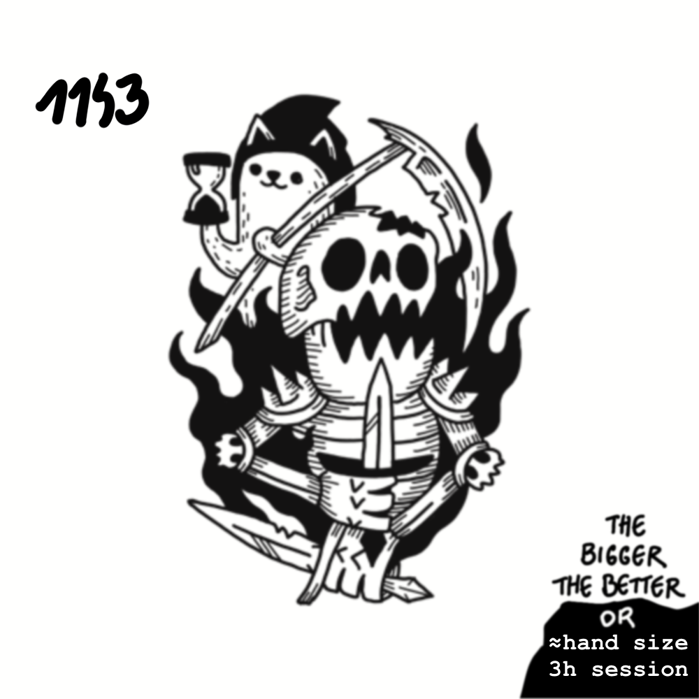 Black and white illustration of a skull with flames, armor, and swords, featuring a cartoonish animal holding an hourglass on top, with the phrase "The bigger the better or hand size 3h session" written in the bottom right corner, and the number 1153