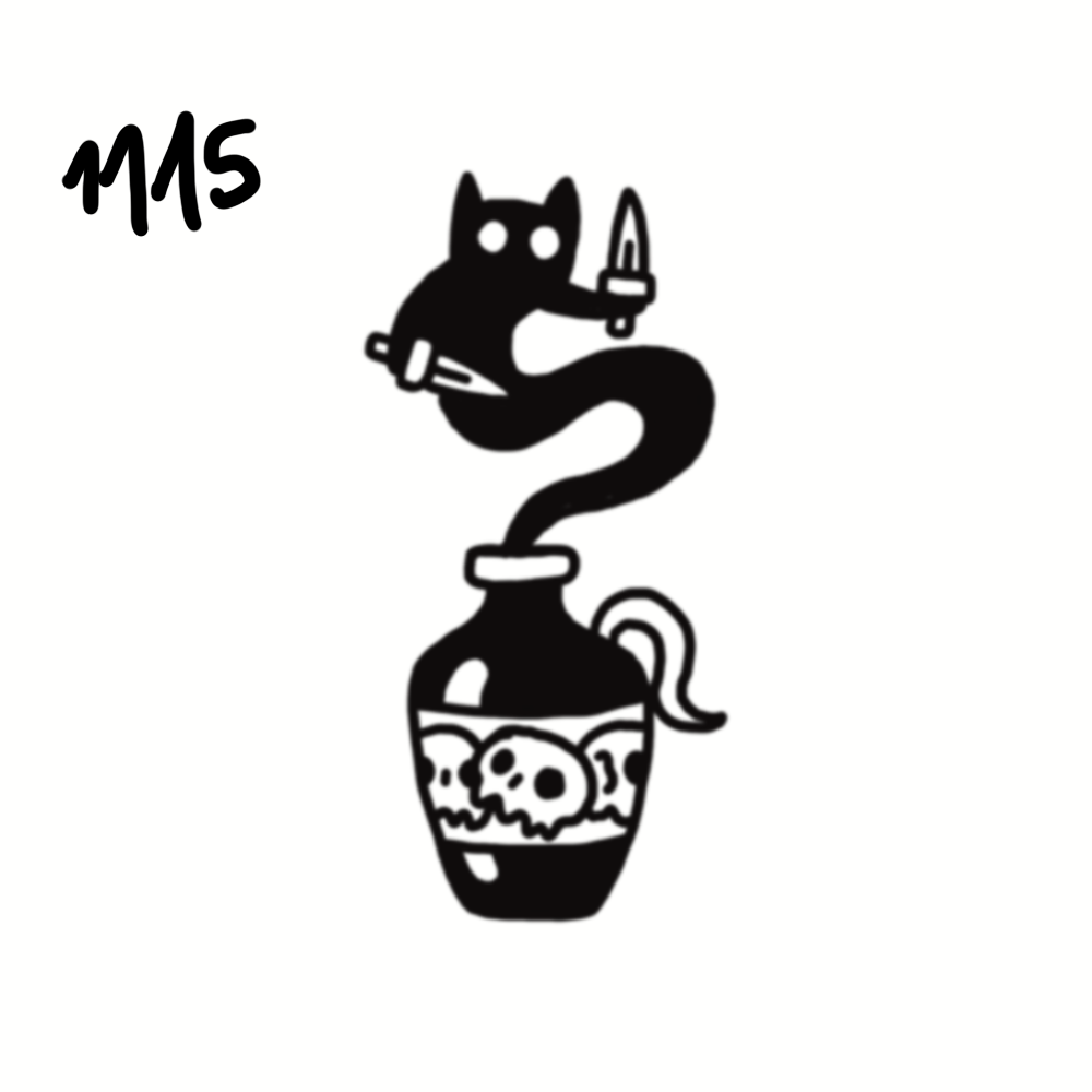 A black and white drawing of a cat with glowing eyes sitting on a potion bottle with skulls on it, holding a small dagger in one paw and a brush in the other. The number 115 is written in the top left corner.