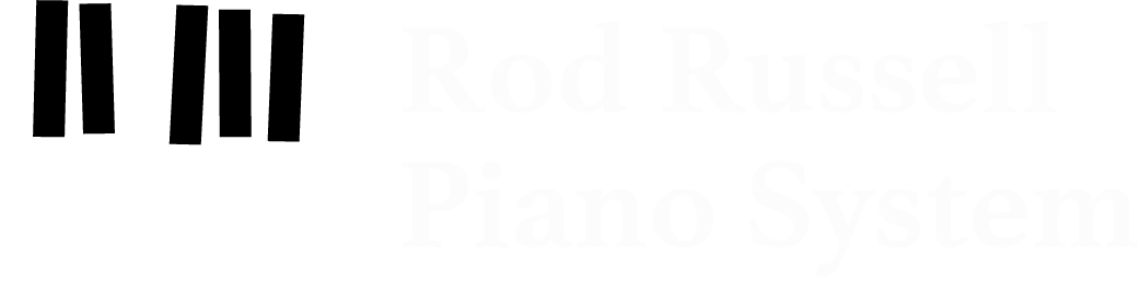 Rod Russell Piano System