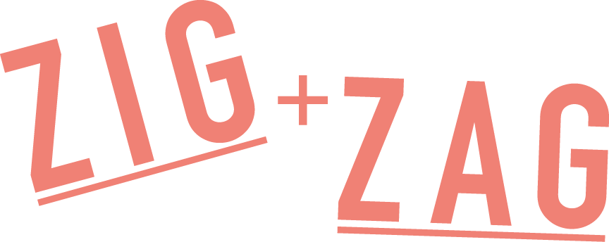 Zig + Zag