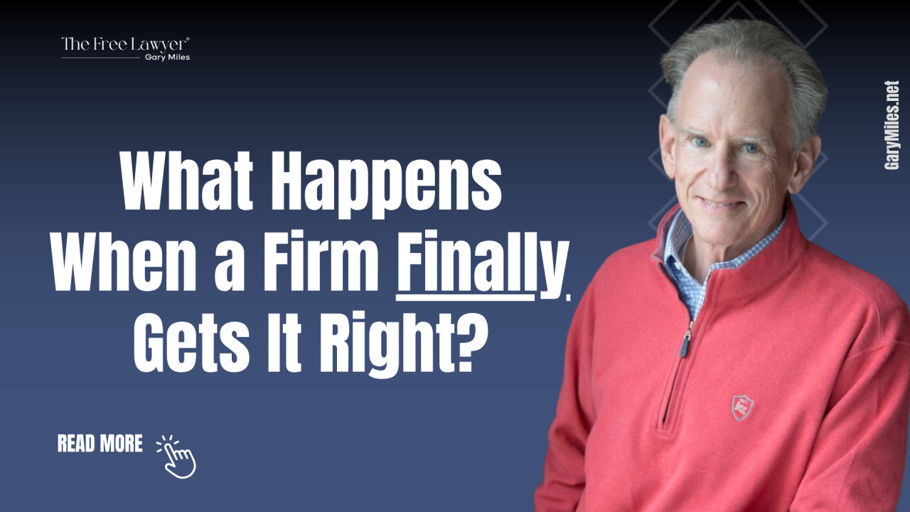 What Happens When a Firm Finally Gets It Right