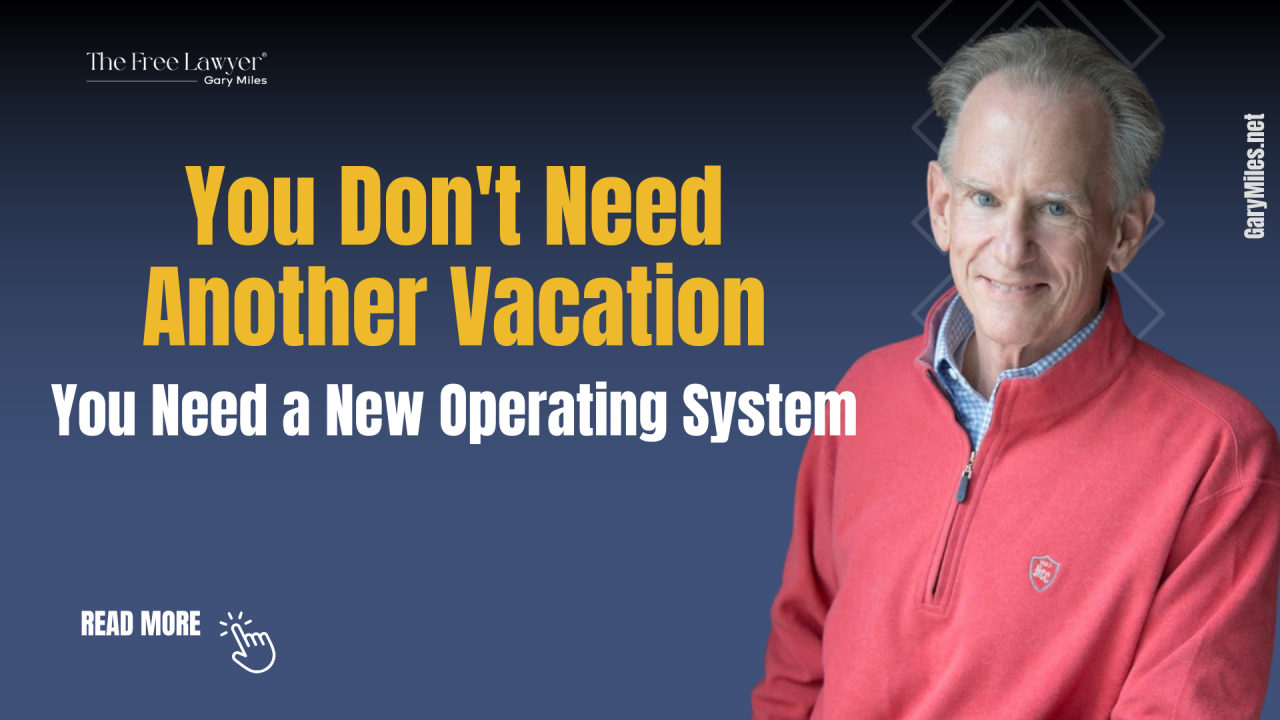 You Don't Need Another Vacation. You Need a New Operating System