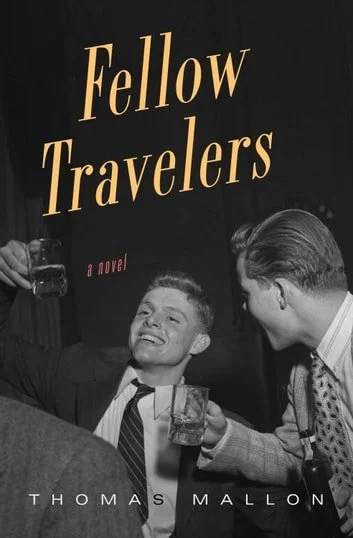 Fellow Travelers, Thomas Mallon