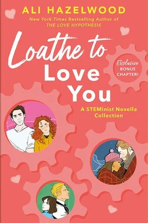 Love to Loathe You, Ali Hazlewood