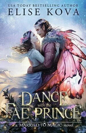 A Dance with the Fae Prince, Elise Kova