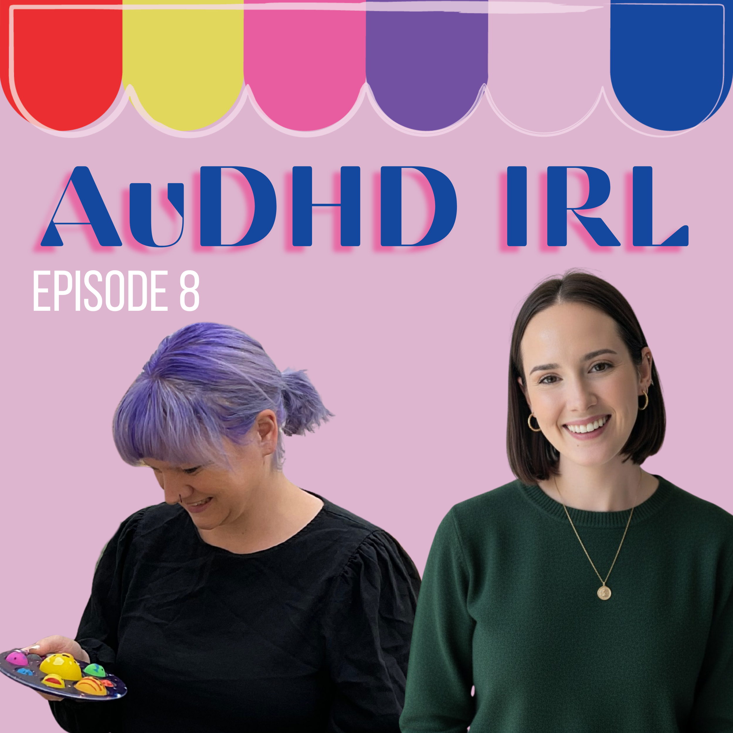 Ep.9/ AuDHD, Late Diagnosis &amp; Belonging