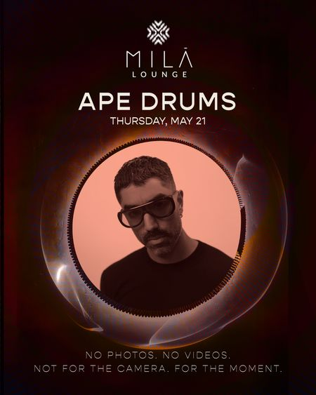 MILA Lounge is hosting a no phone night with APE DRUMS on Thursday, May 21st
