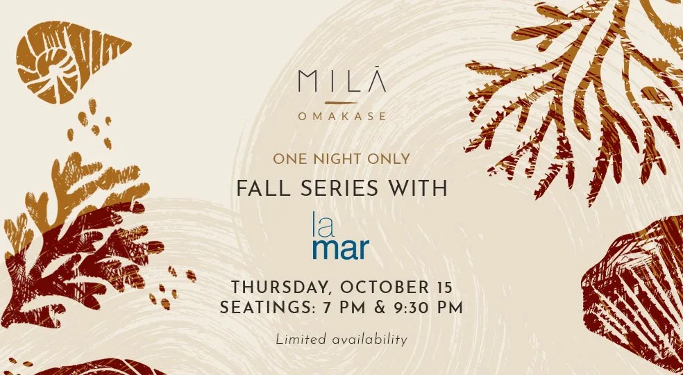 Event invitation poster for Mila Omakase featuring a fall series with La Mar, happening on Thursday, October 15, with seating at 7 PM and 9:30 PM, surrounded by stylized autumn leaves in brown and beige tones.