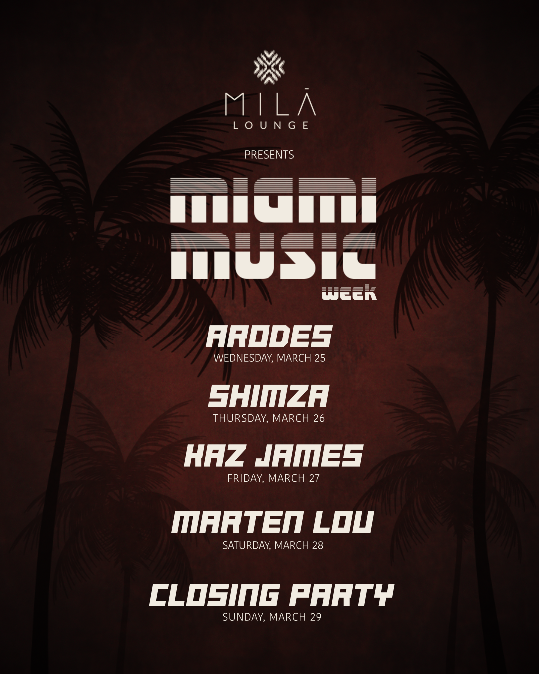 Miami Music Week - MILA Miami
