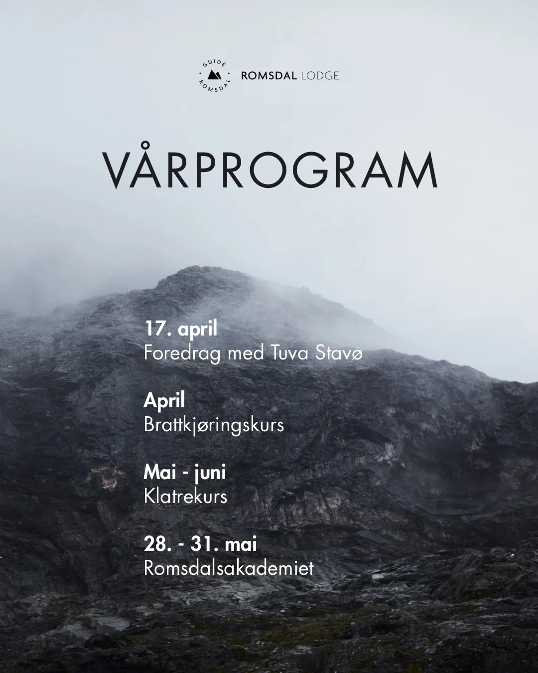 V&Aring;RPROGRAM 

Foredrag, fjellete kurs og romsdalsakademi 🌻

Mer info finner du p&aring; hjemmesiden v&aring;r romsdallodge.com