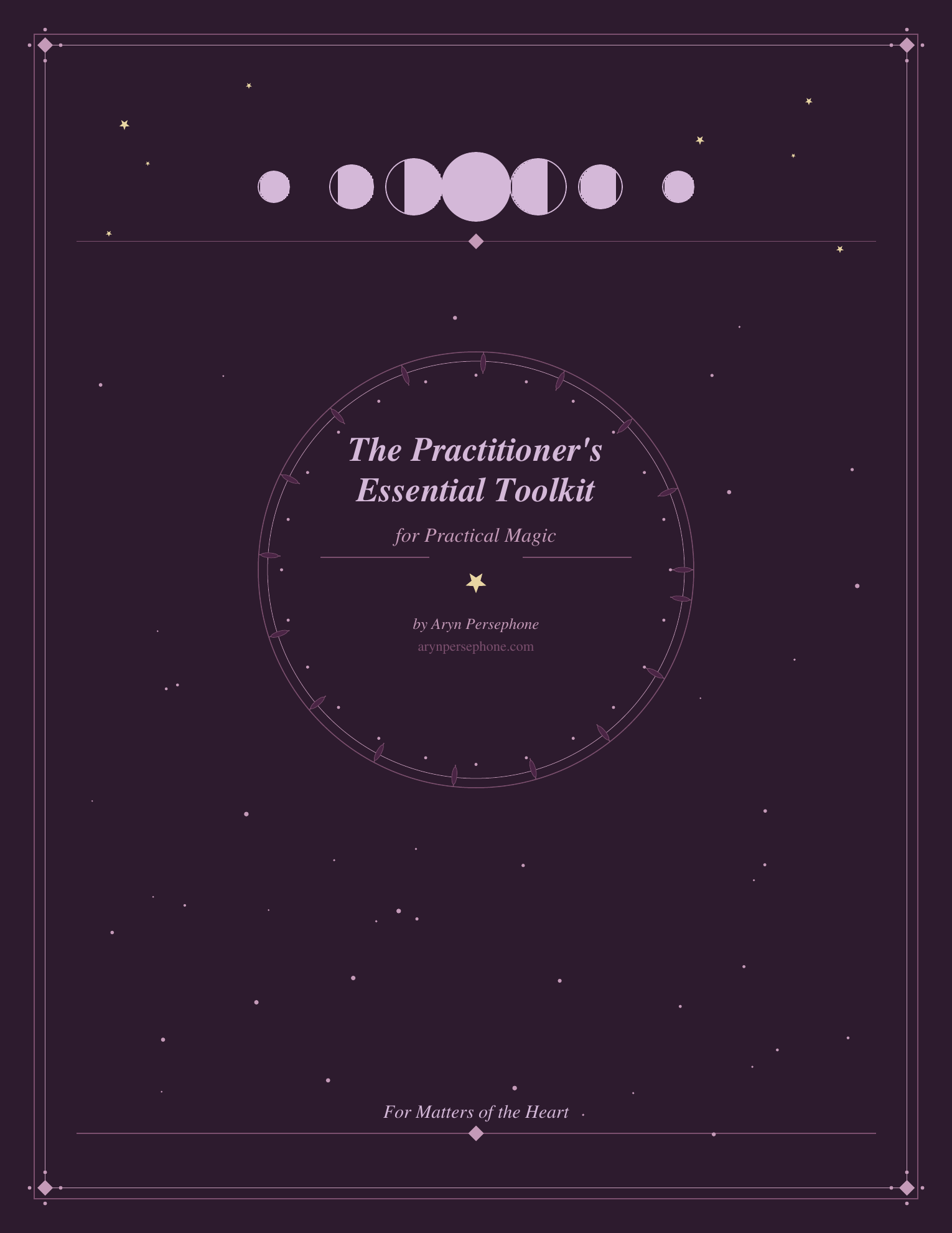 The Practitioner's Essential Toolkit for Practical Magic