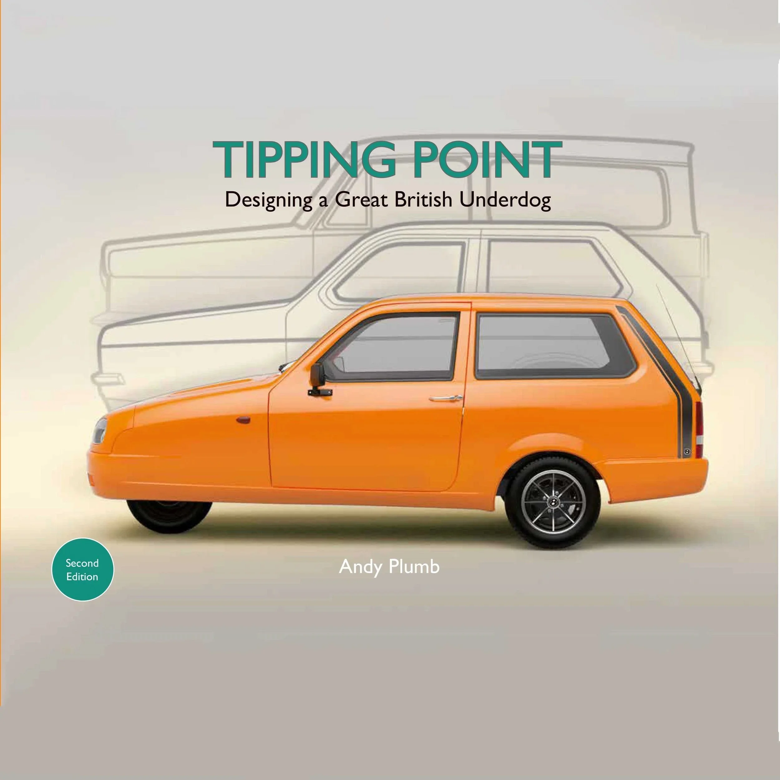 TIPPING POINT-Designing a Great British Underdog -2nd Edition AVAILABLE FOR PRE-ORDER