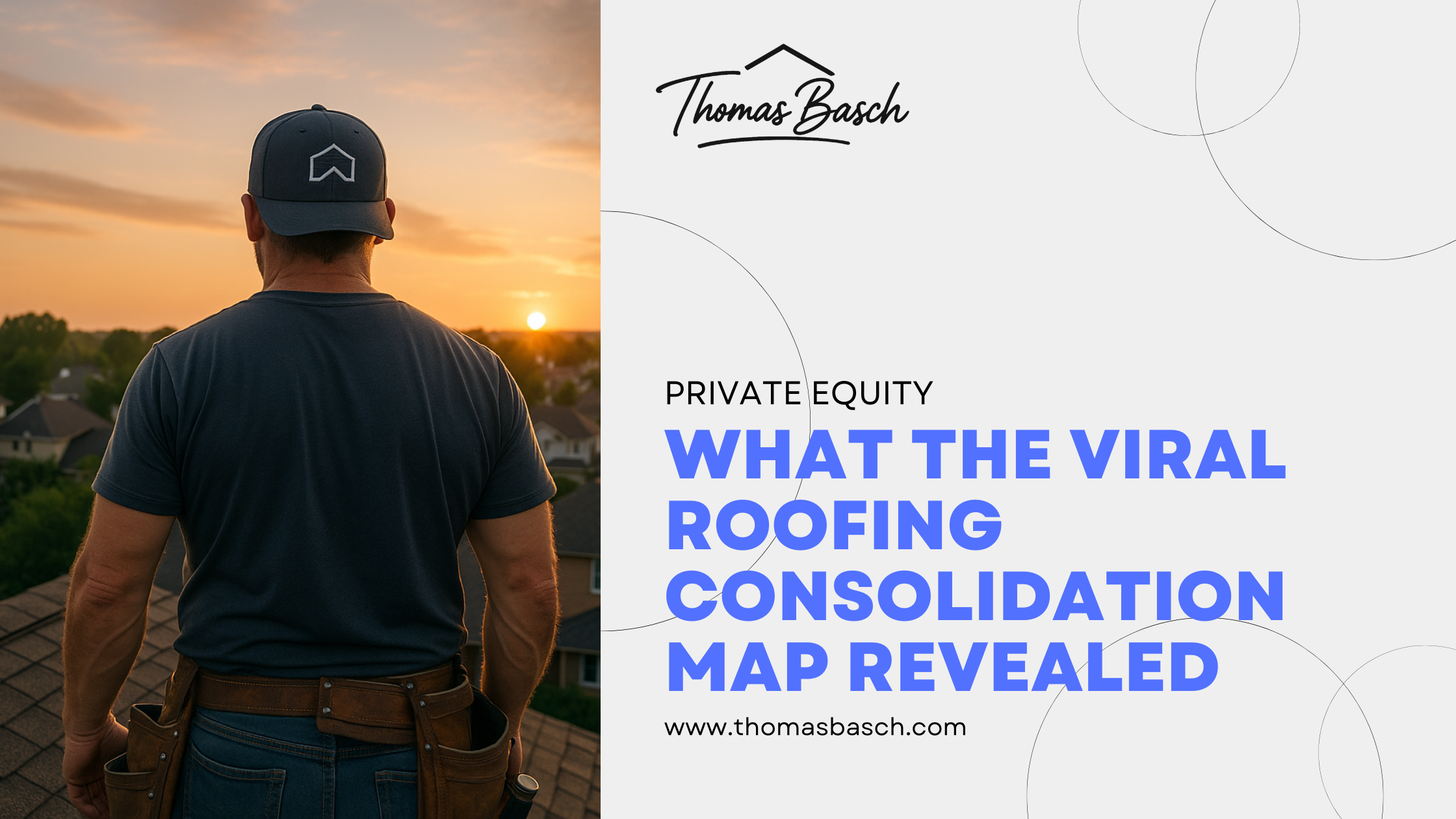 What the Viral Roofing Consolidation Map Really Revealed
