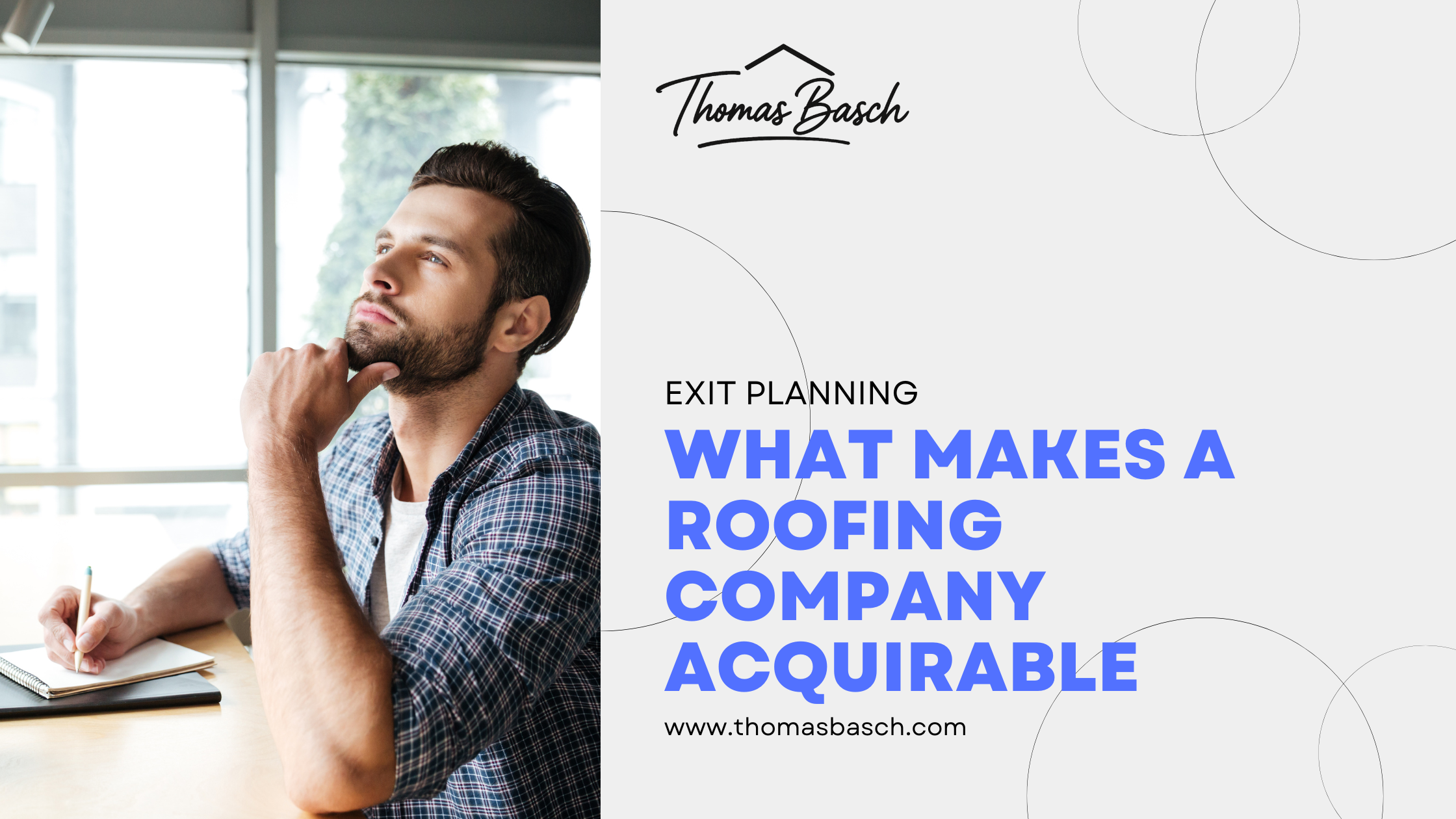 What Needs to Be True for a Roofing Acquisition to Make Sense