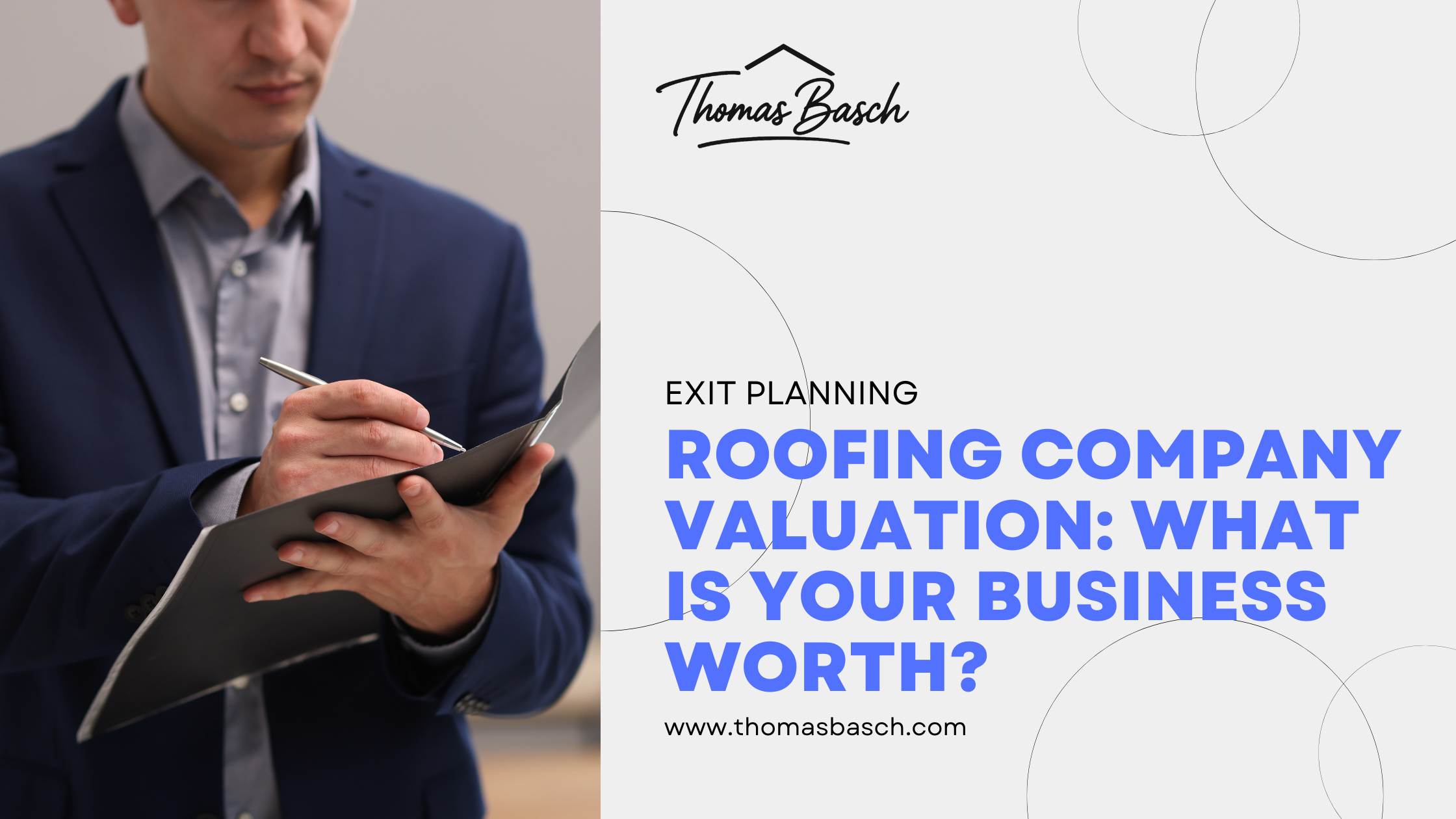 A man in a suit holding a clipboard and pen, with a graphic design overlay that includes the name Thomas Basch and text about exit planning and business valuation.