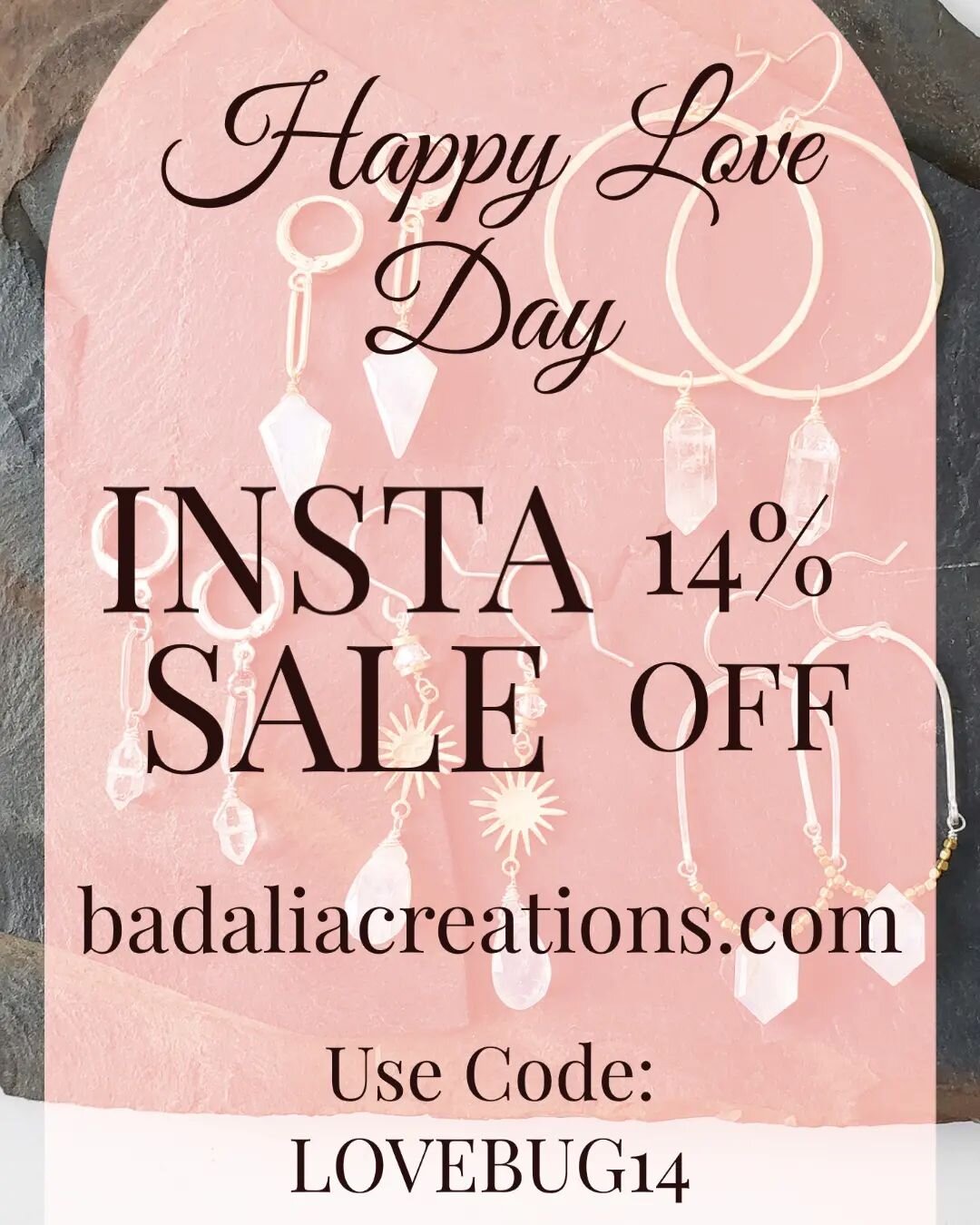 I believe we should celebrate love everyday, not just when the calander says so 😉 BUT, enjoy 14% badaliacreations.com and spread some love to your main squeeze, galentine, mum, soul sister or maybe even yourself! ❤