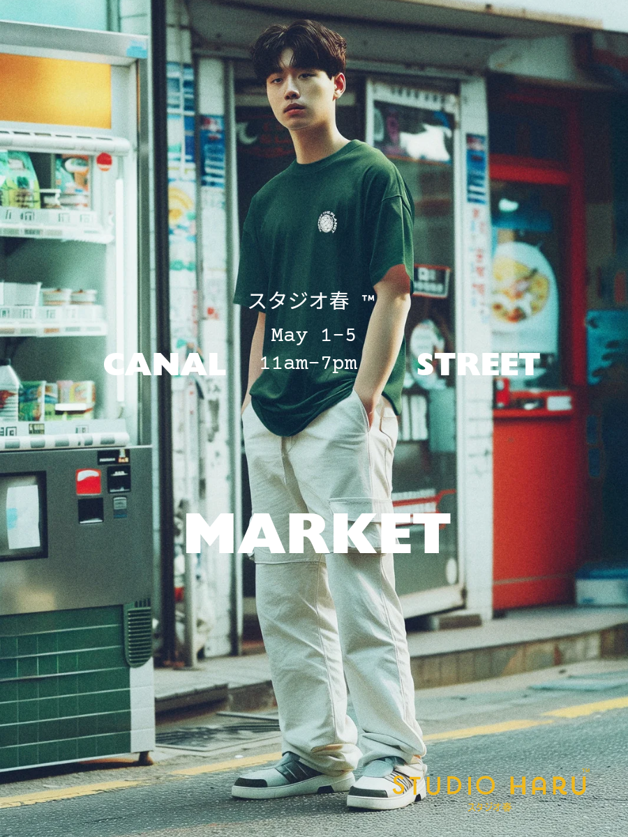 STUDIO HARU @ Canal Street Market - Hello May