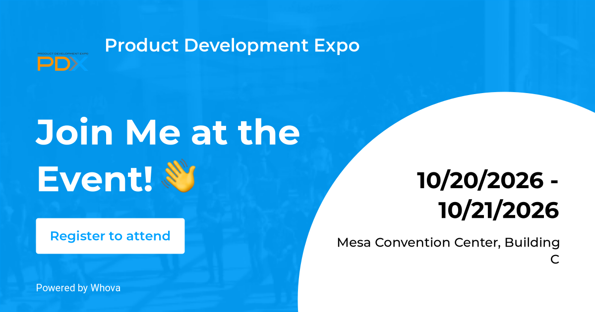 Product Development Expo, OCtober Engineering design event in mesa arizona