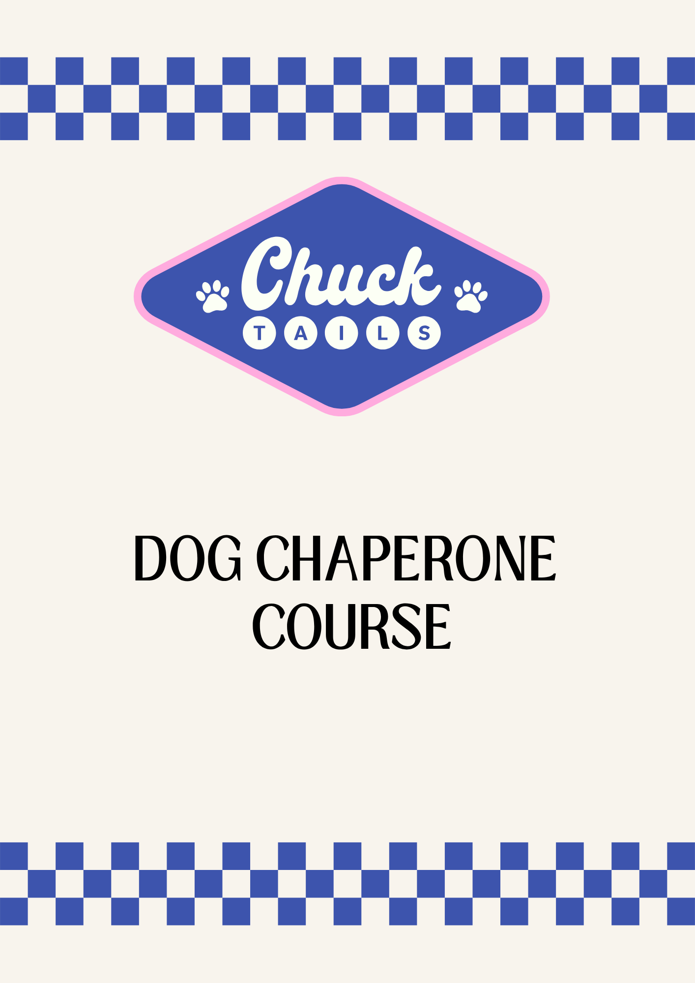 Dog Chaperone Course - Online