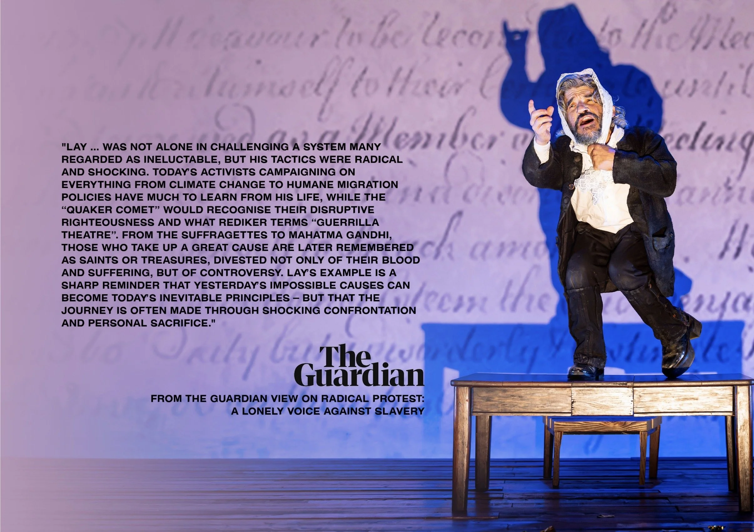 Benjamin Lay performance image featuring a Guardian review quote about radical protest and anti slavery activism