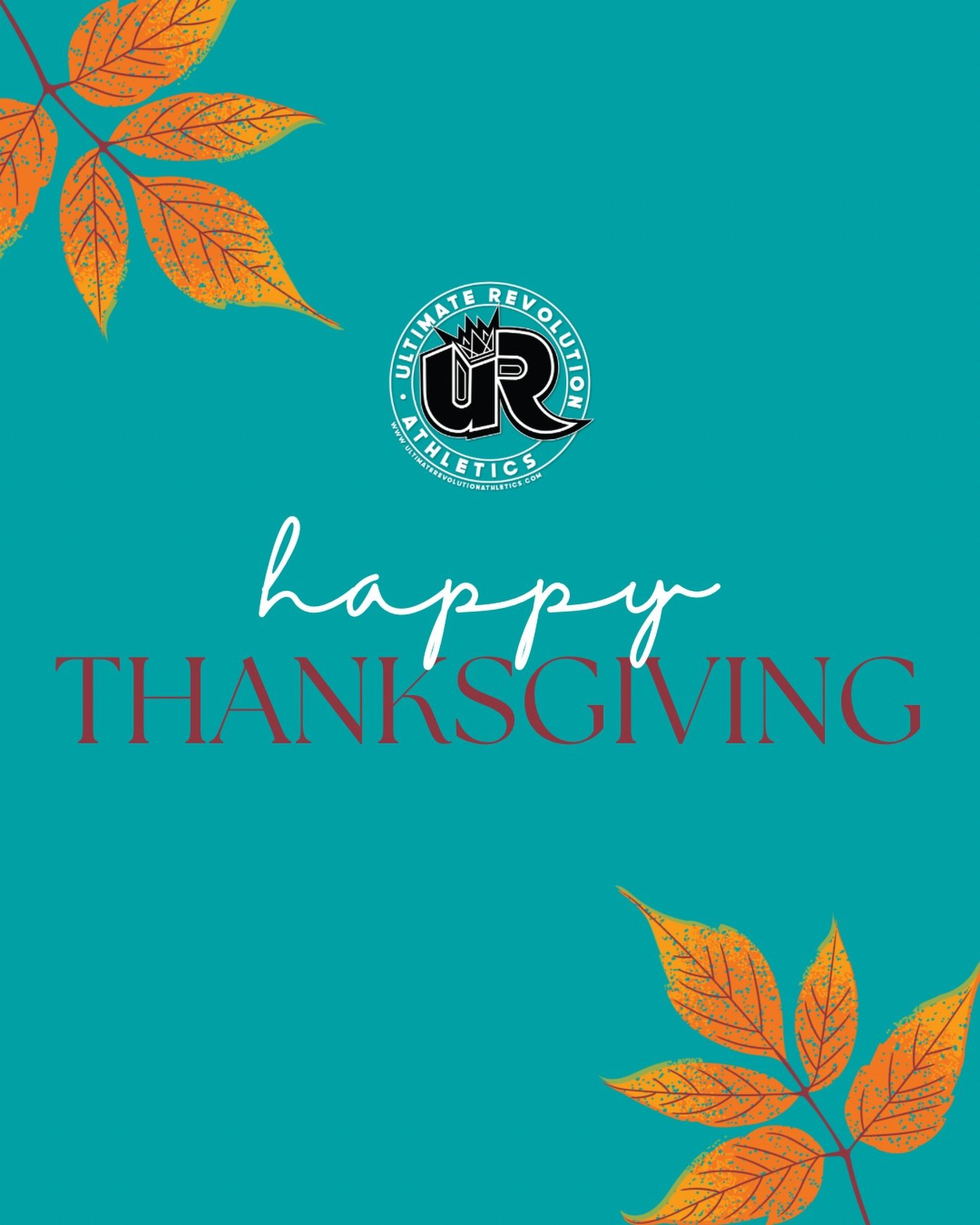 Happy Thanksgiving from Ultimate Revolution Athletics!🤎 Today we are thankful, grateful, and appreciative for all of our athletes, staff, families, friends, and everyone who supports our program!✨ #BTURA4E🤍 

&bull;
&bull;
&bull;

#URA
#theuraway 
