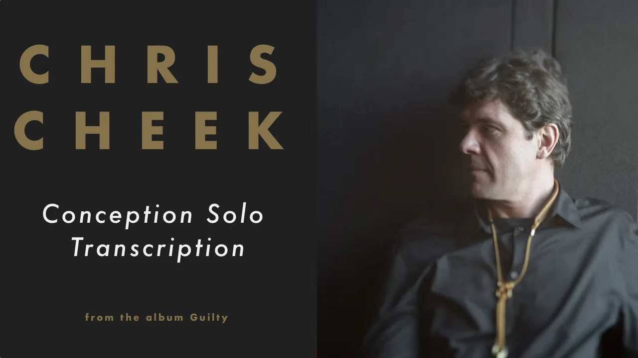 Chris Cheek - Conception Solo (Bb)