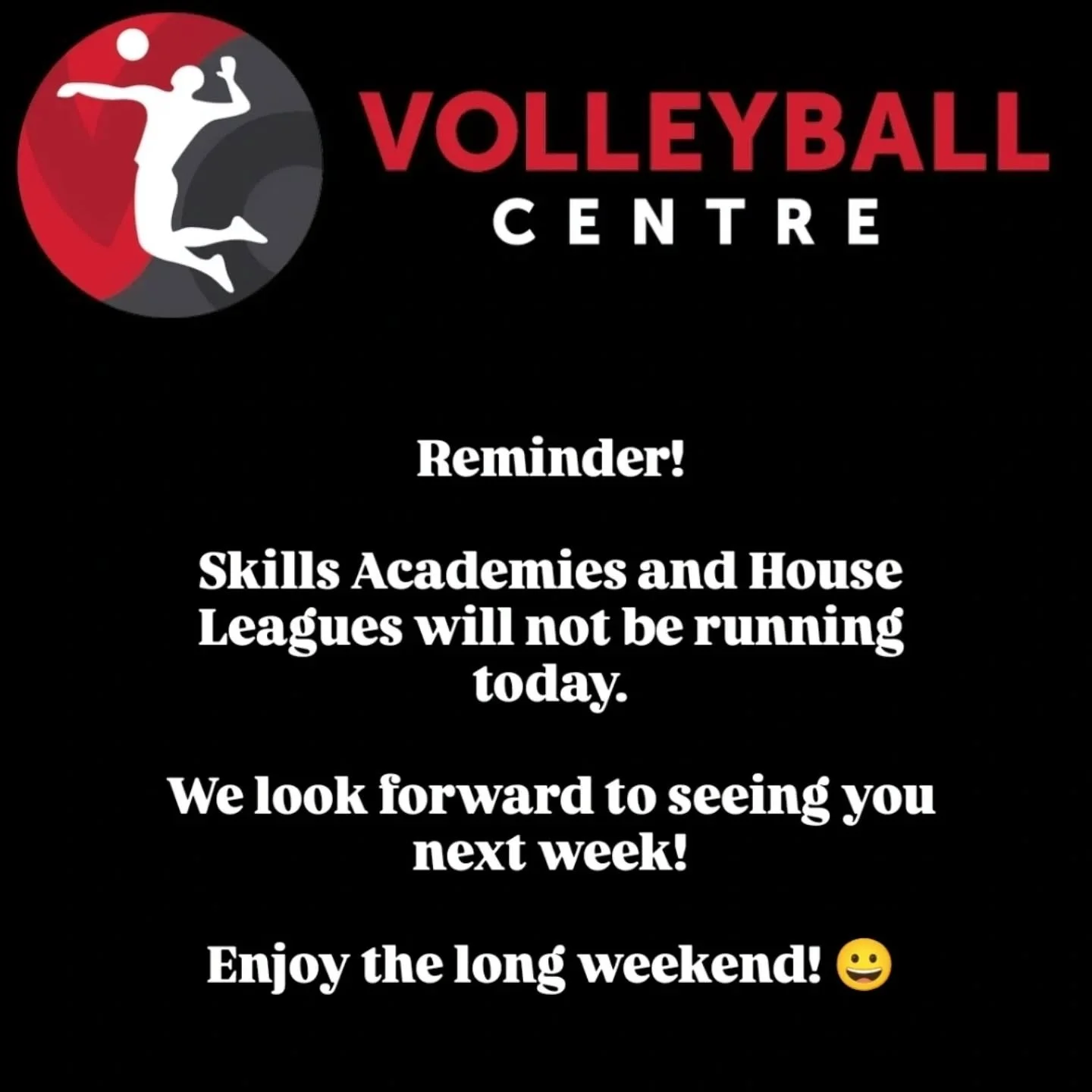 Reminder that there are no classes today.

We look forward to seeing you all next weekend! 

Have a great long weekend! 😄